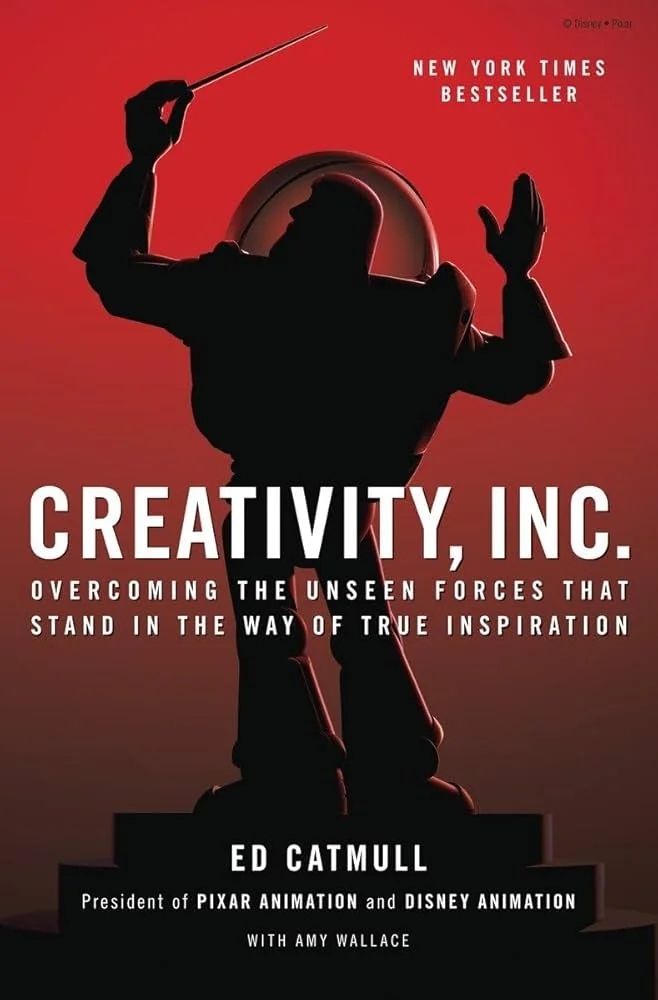 Creativity, Inc. by Ed Catmull