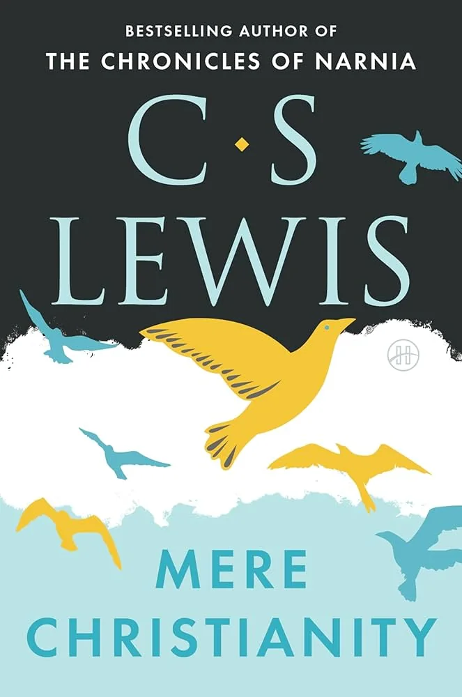 Mere Christianity by C. S. Lewis